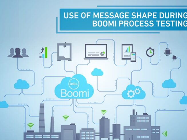 USE OF MESSAGE SHAPE DURING BOOMI PROCESS TESTING