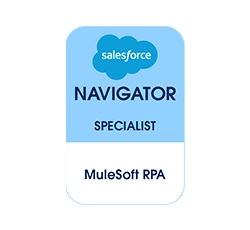 ProwessSoft Certified - Salesforce NAVIGATOR Specialist - MuleSoft RPA