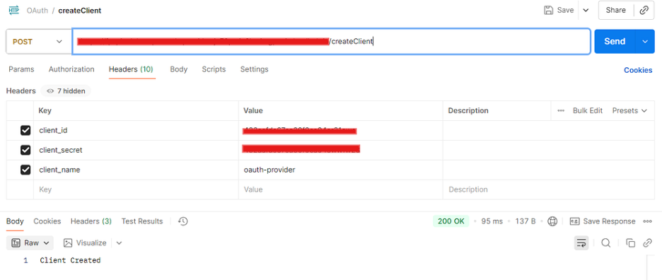 Use the OAuth endpoint URL with the path ‘/createClient’ to create a client in Anypoint Platform